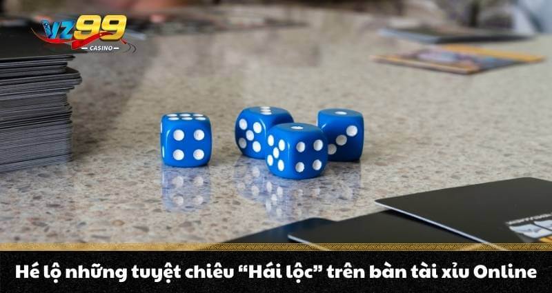 Hé lộ những tuyệt chiêu "Hái lộc" trên bàn tài xỉu Online